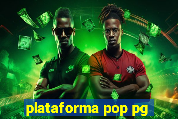 plataforma pop pg